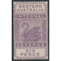 AUSTRALIA / WA - 1893 6d purple Internal Revenue, crown CA watermark, MH – SG # F14
