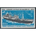FRANCE / TAAF - 1973 100Fr Galliéni Research Vessel, MNH – Michel # 82 FRANCE / TAAF - 1973 100Fr Galliéni Research Vessel, MNH – Michel # 82