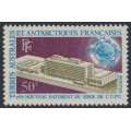 FRANCE / TAAF - 1970 50Fr New UPU Building, MNH – Michel # 57