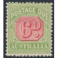 AUSTRALIA - 1909 6d rose-red/green Postage Due, perf. 12:12½, crown A watermark, MH – SG # D68