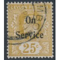 CEYLON - 1904 25c bistre KEVII, overprinted On Service, used – SG # O26