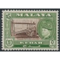 KEDAH - 1957 $5 brown/green Sultan Badlishah (Weaving), MH – SG # 102