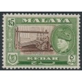 KEDAH - 1957 $5 brown/green Sultan Badlishah (Weaving), MH – SG # 102