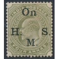 INDIA - 1902 4a olive KEVII, overprinted On H.M.S., MH – SG # O60
