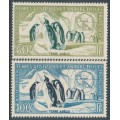 FRANCE / TAAF - 1956 Emperor Penguins set of 2, MNH – Michel # 8-9
